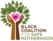 A black coalition for safe motherhood logo with hands holding up a heart.