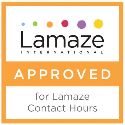 Lamaze international approved for lamaze contact hours.